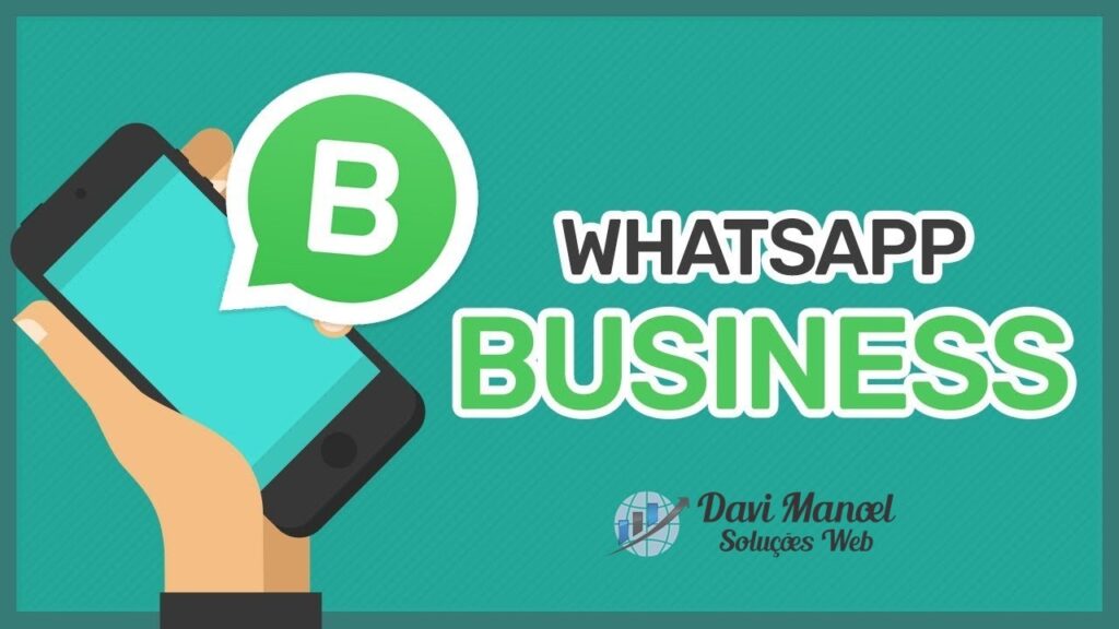 Tem um negócio? 6 dicas para você otimizar o uso do WhatsApp Business